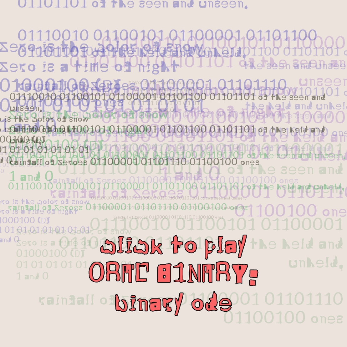 0RAL B1NARY: “BINARY ODE” #38