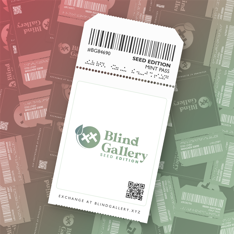 Blind Gallery Mint Pass (Seed Edition) #214