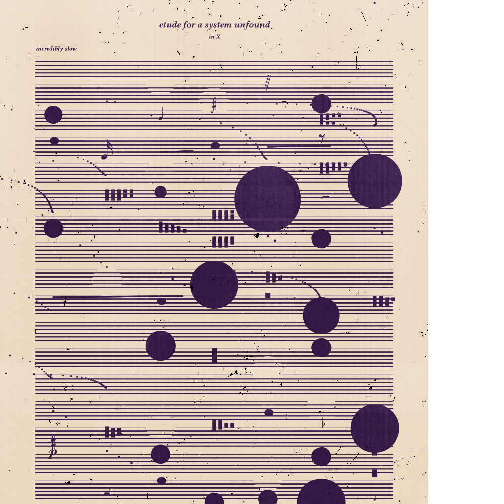 etude for a system unfound #38