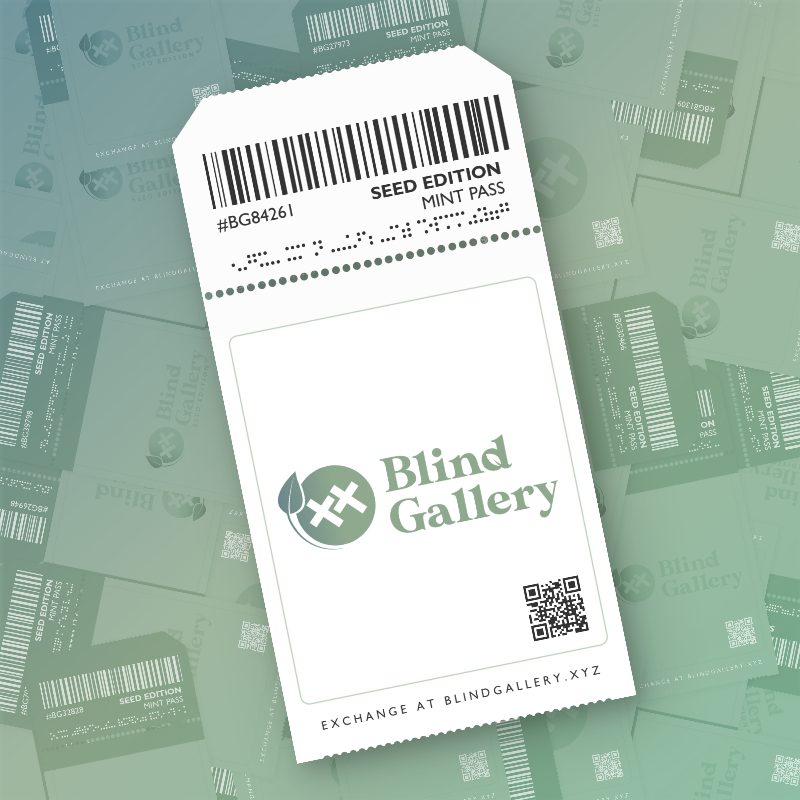 Blind Gallery Mint Pass (Seed Edition) #533