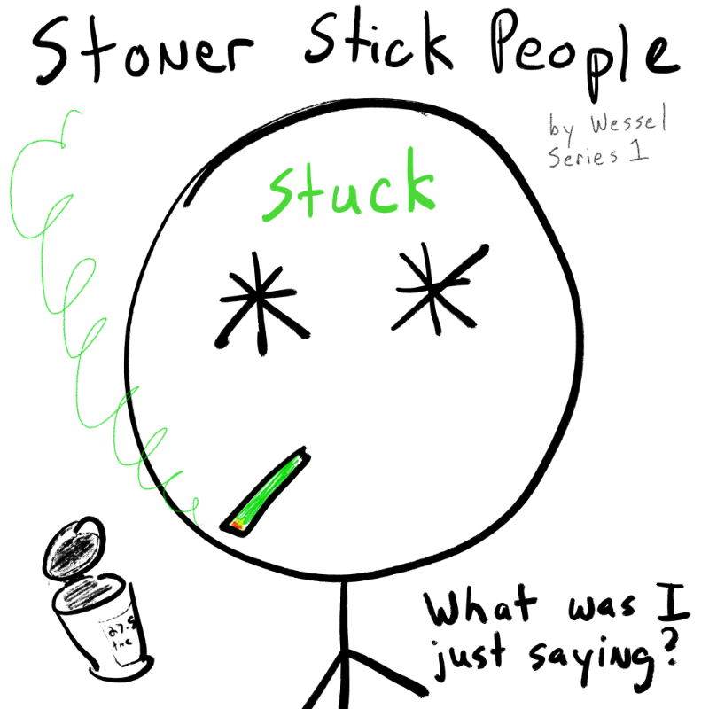 Stoner Stick People #245