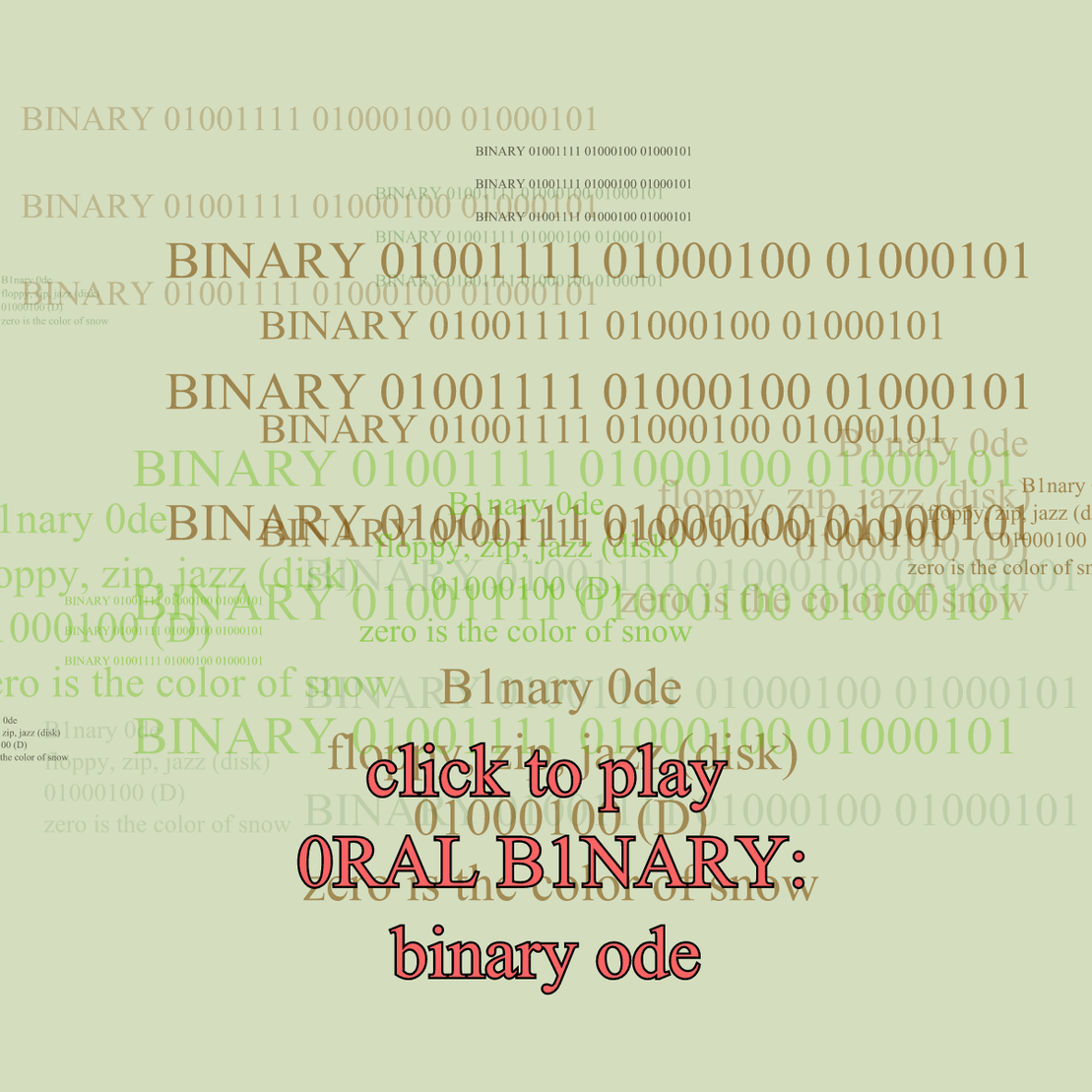 0RAL B1NARY: “BINARY ODE” #173