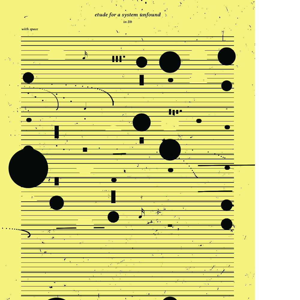 etude for a system unfound #19