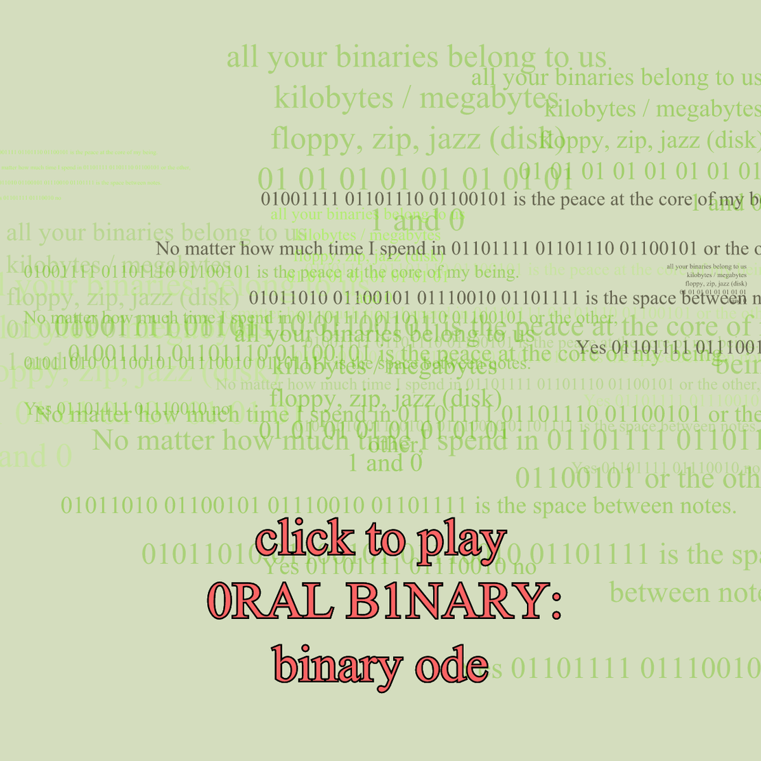 0RAL B1NARY: “BINARY ODE” #147