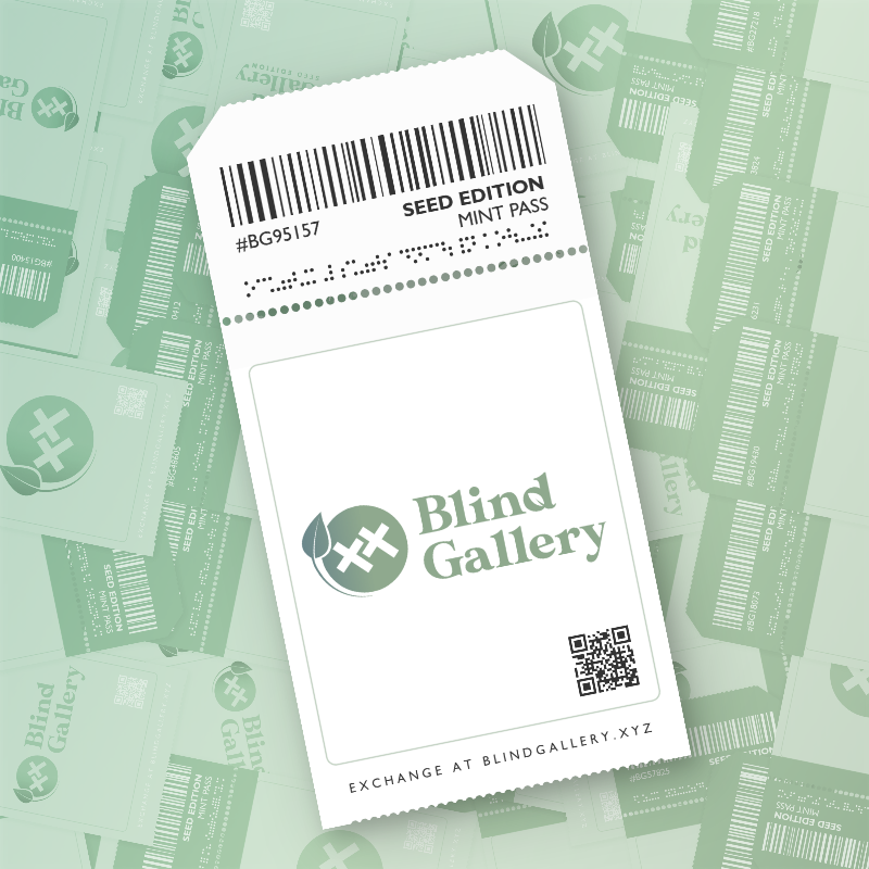 Blind Gallery Mint Pass (Seed Edition) #308