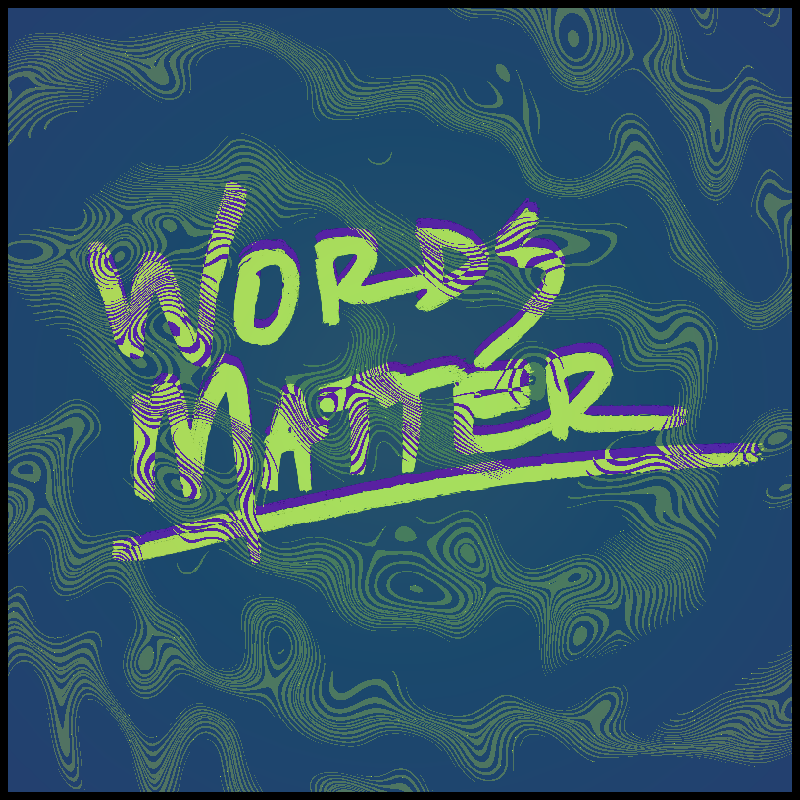 words matter #1