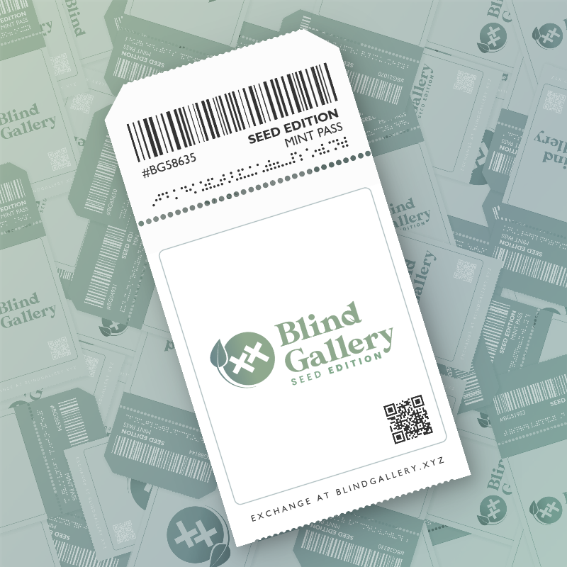 Blind Gallery Mint Pass (Seed Edition) #734