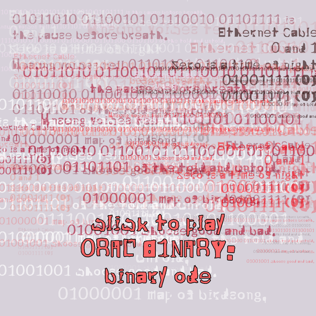 0RAL B1NARY: “BINARY ODE” #200