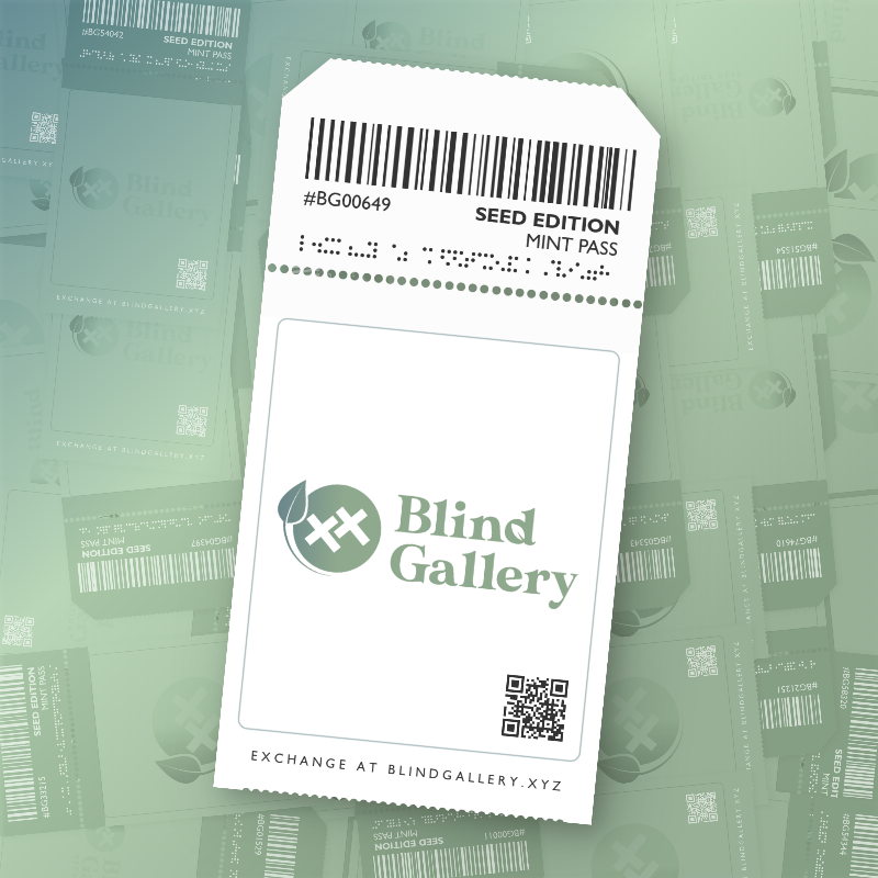 Blind Gallery Mint Pass (Seed Edition) #408