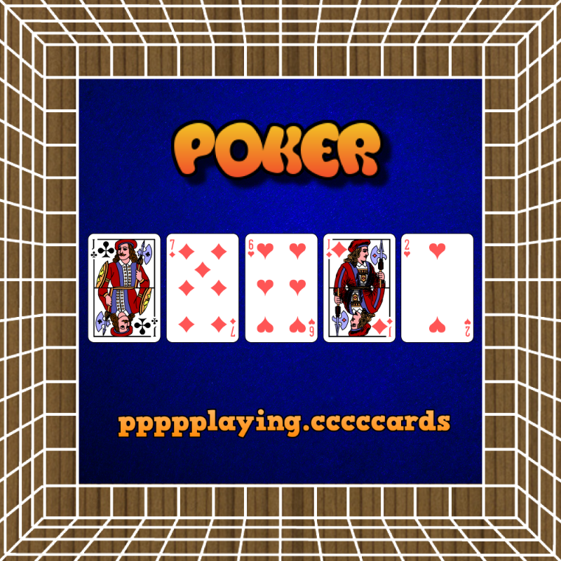 ppppplaying.cccccards: POKER #47