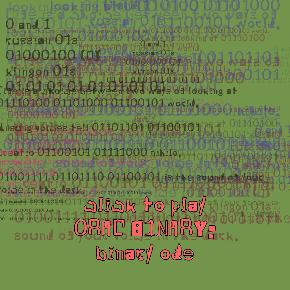 0RAL B1NARY: “BINARY ODE” #127