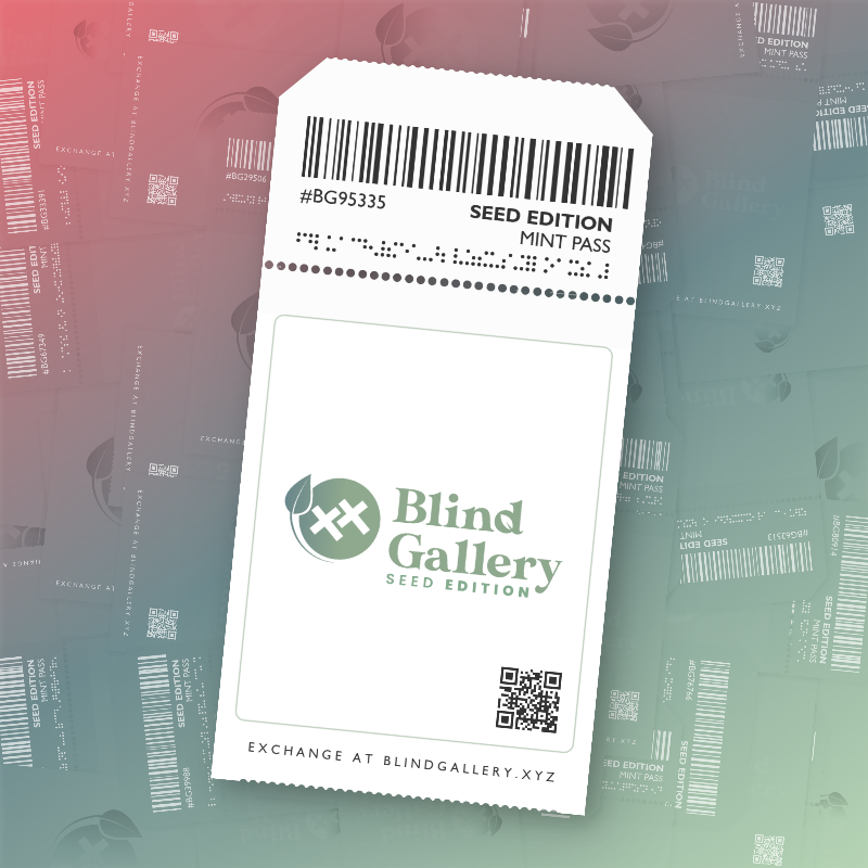 Blind Gallery Mint Pass (Seed Edition) #127