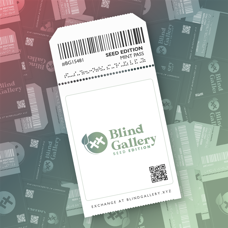 Blind Gallery Mint Pass (Seed Edition) #395