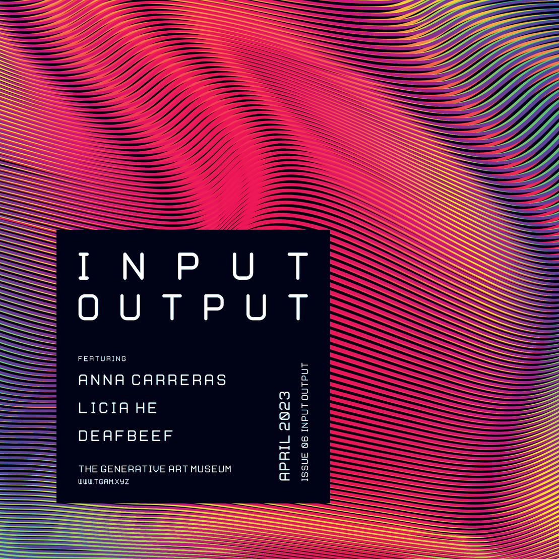TGAM's Issue #06: Input Output
