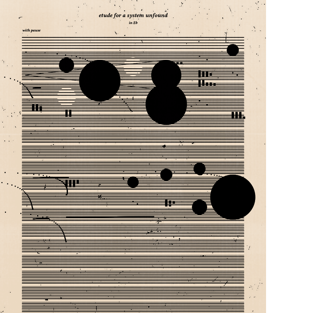 etude for a system unfound #68