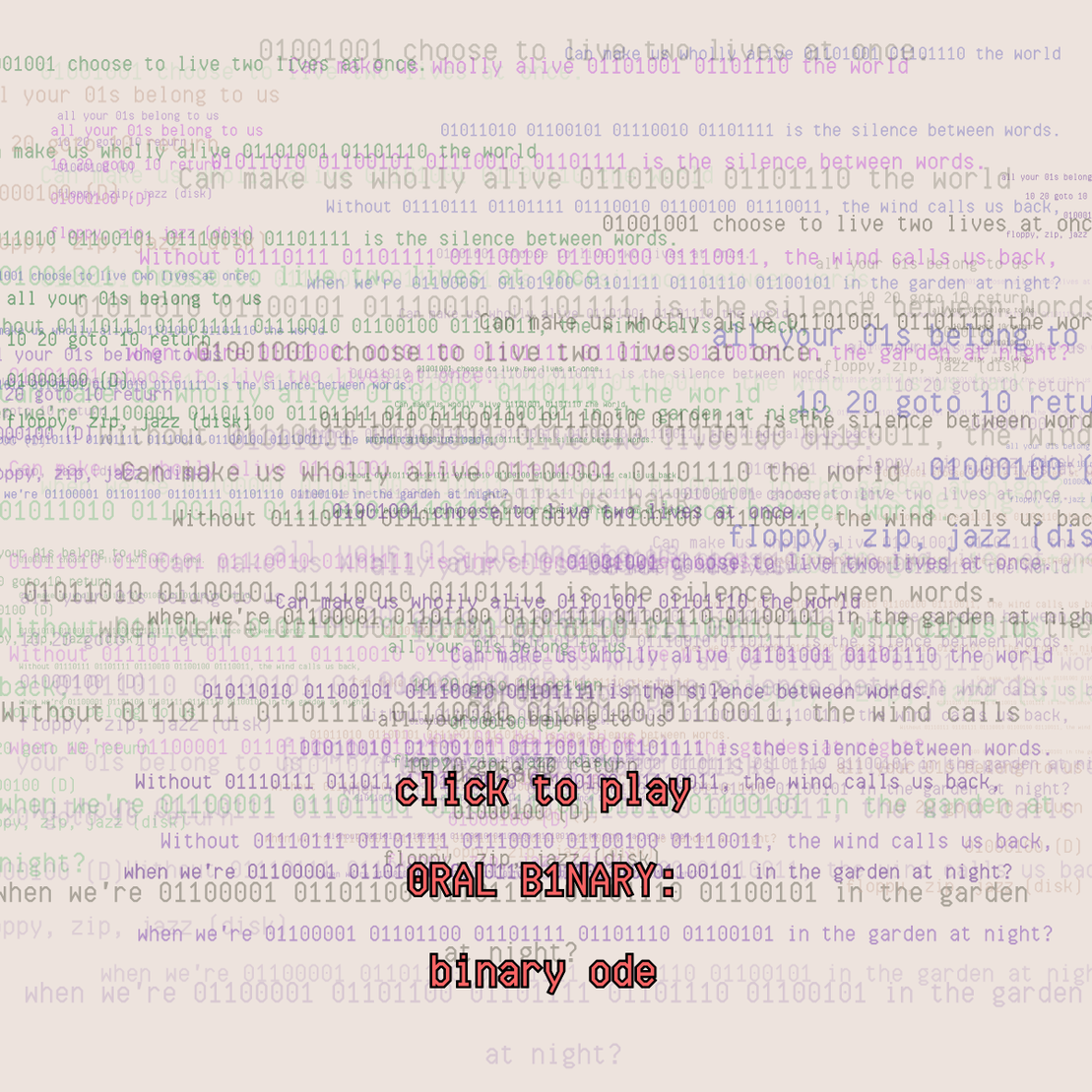 0RAL B1NARY: “BINARY ODE” #238