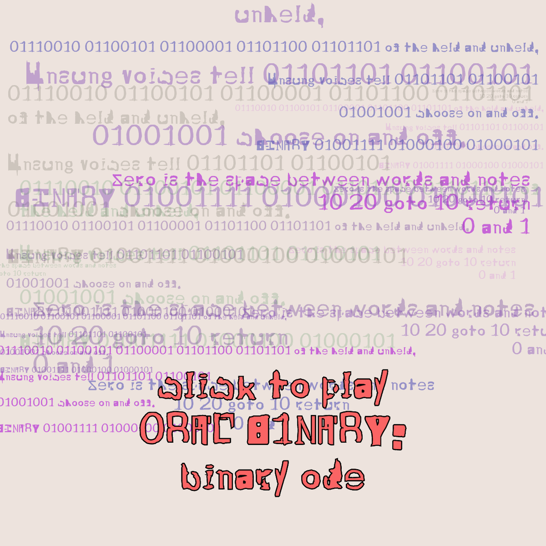 0RAL B1NARY: “BINARY ODE” #229