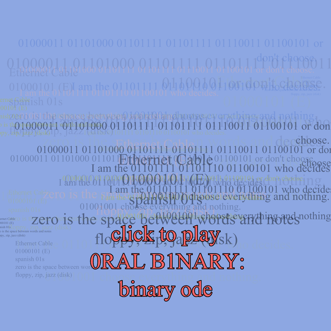 0RAL B1NARY: “BINARY ODE” #5