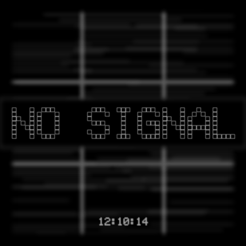 No Signal #122