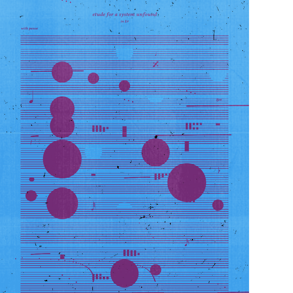 etude for a system unfound #166