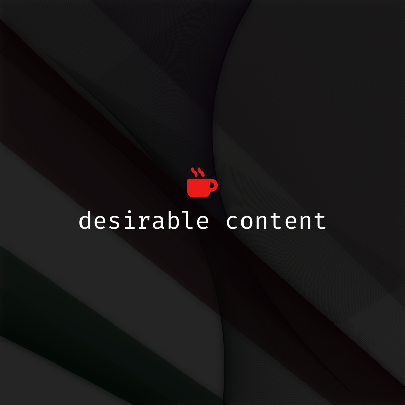 desirable content #8