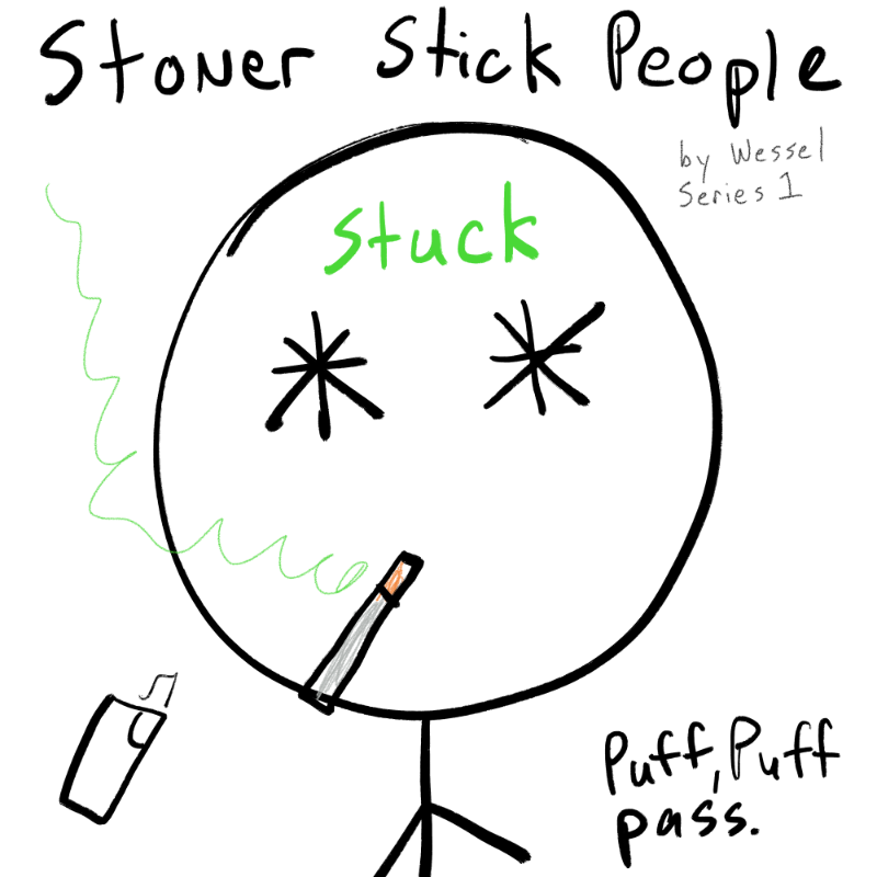 Stoner Stick People #221