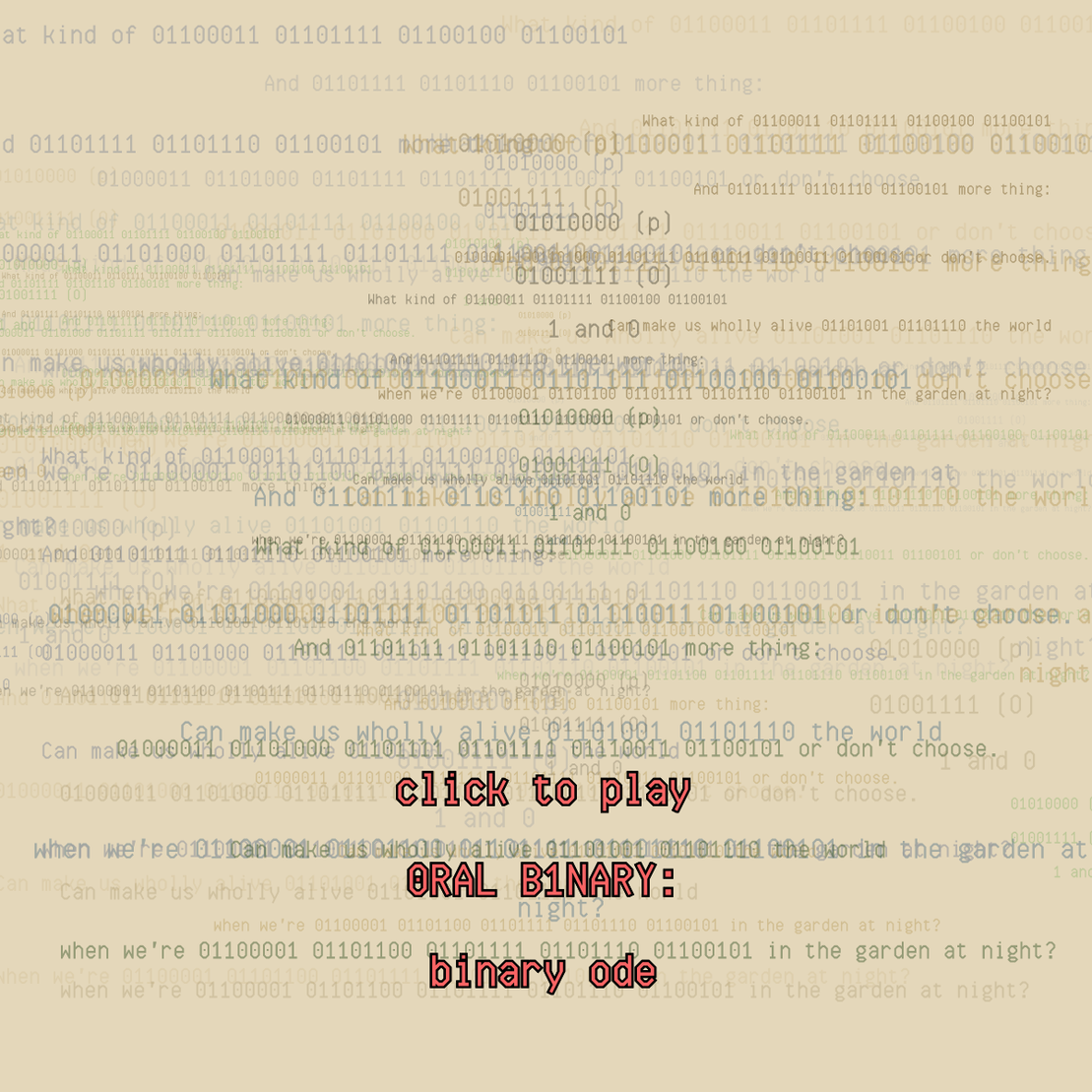 0RAL B1NARY: “BINARY ODE” #203