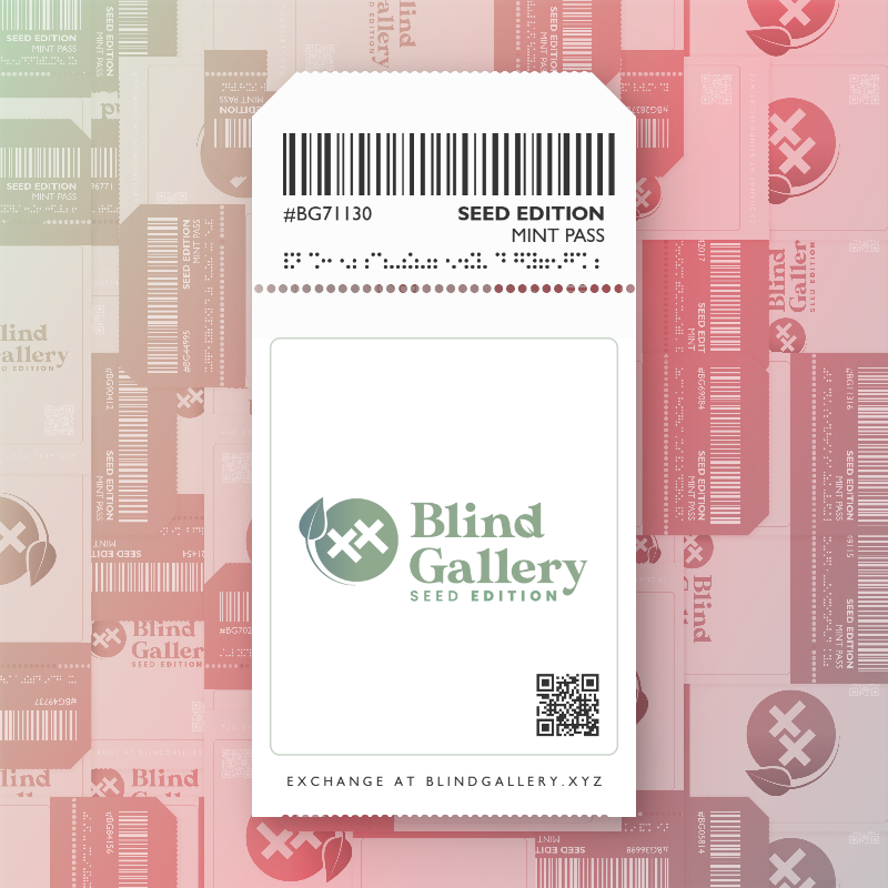 Blind Gallery Mint Pass (Seed Edition) #56