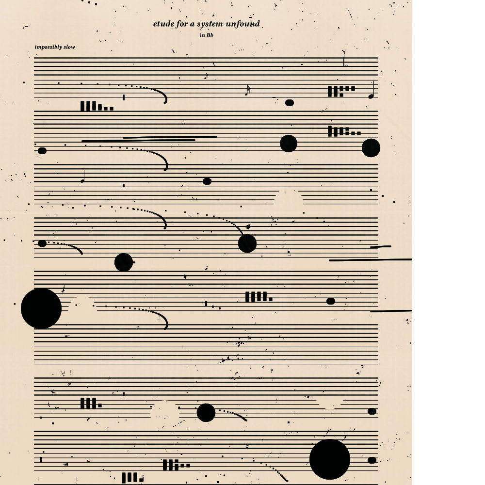 etude for a system unfound #63