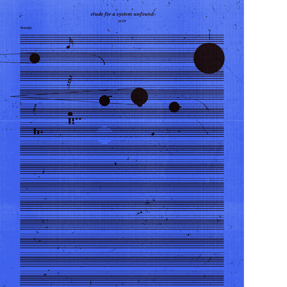 etude for a system unfound #184