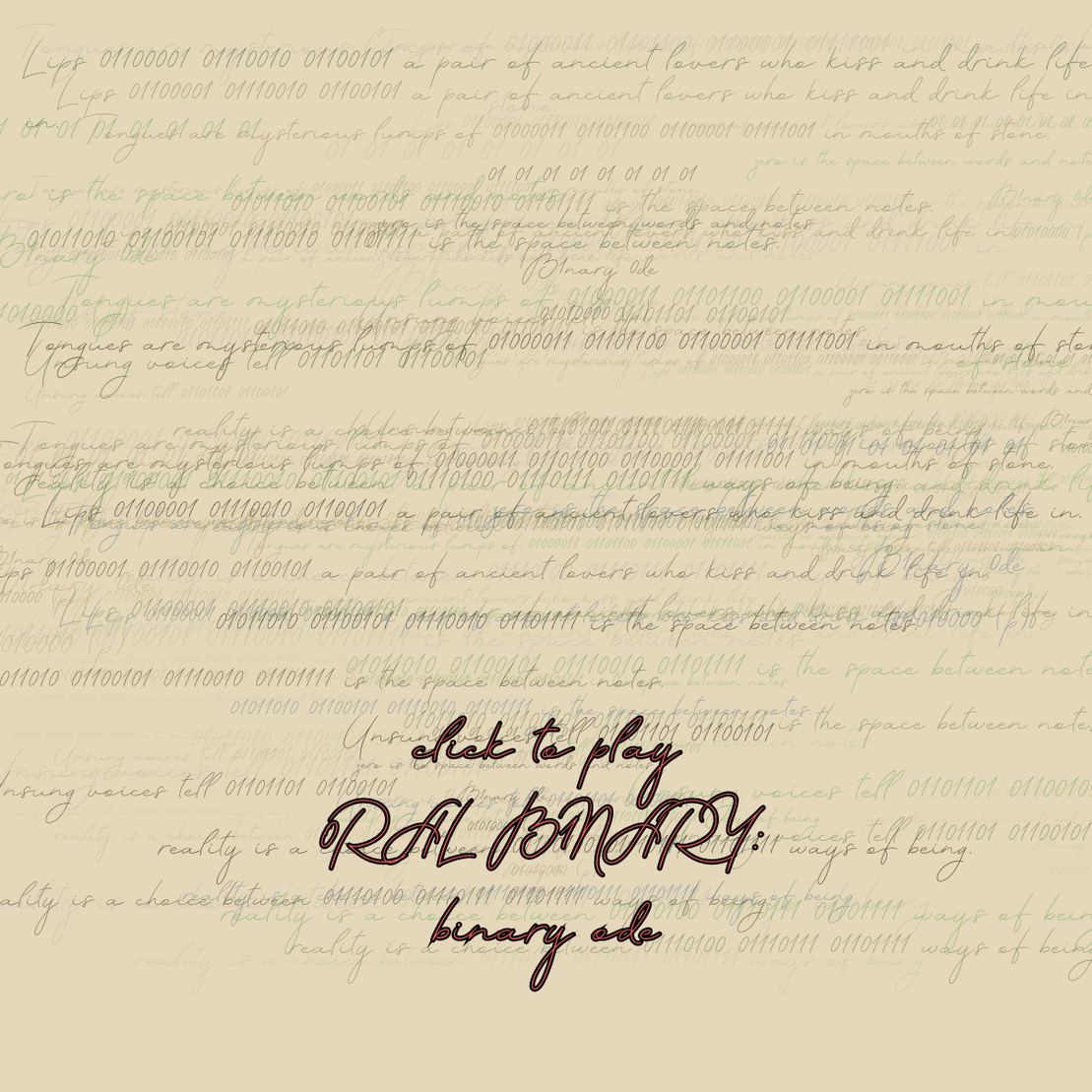 0RAL B1NARY: “BINARY ODE” #135