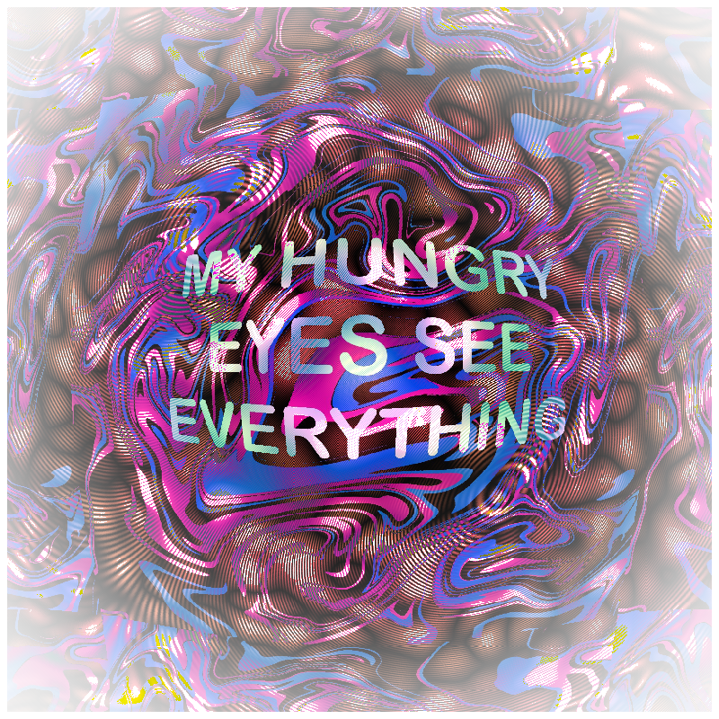 Hungry Eyes #37