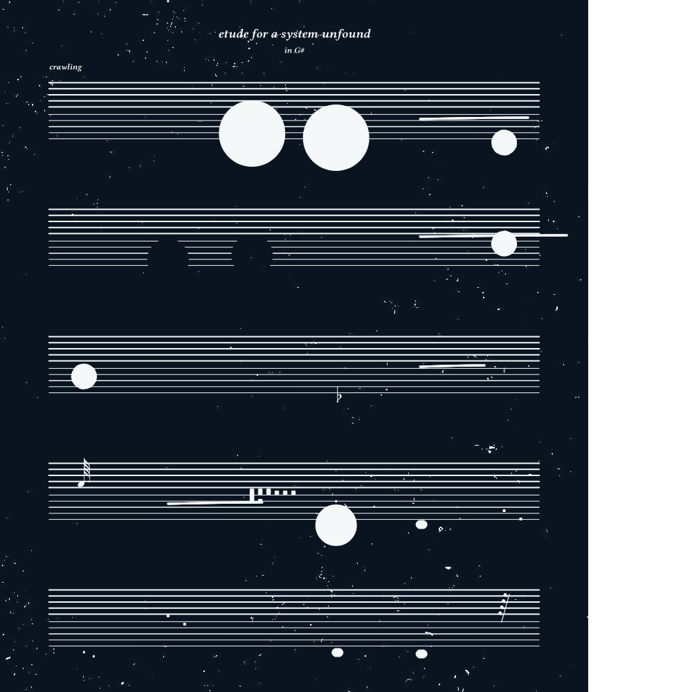 etude for a system unfound #152