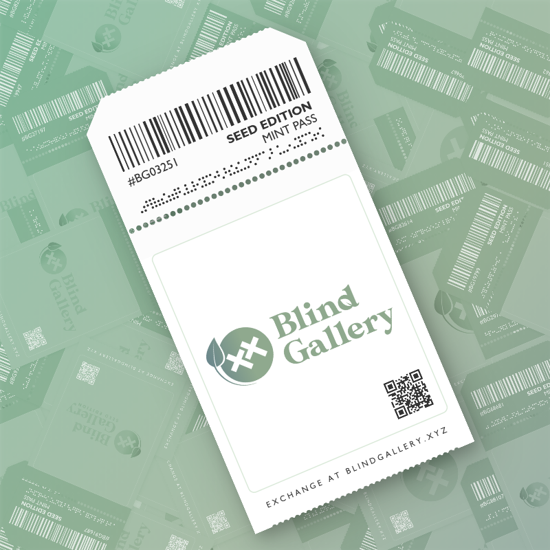 Blind Gallery Mint Pass (Seed Edition) #664