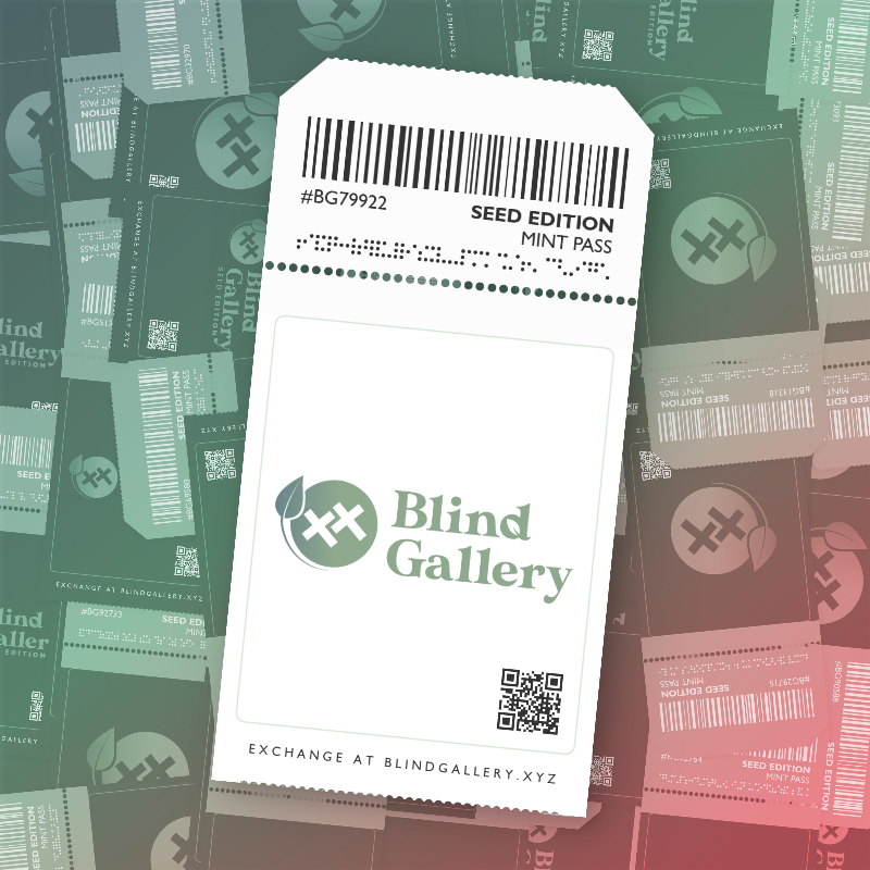 Blind Gallery Mint Pass (Seed Edition) #110