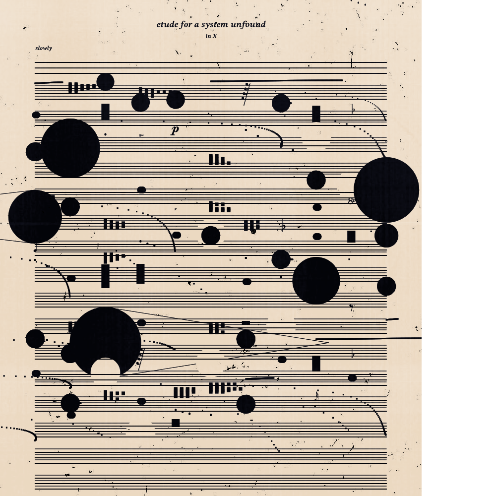 etude for a system unfound #113