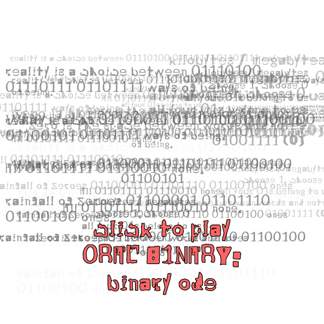 0RAL B1NARY: “BINARY ODE” #213