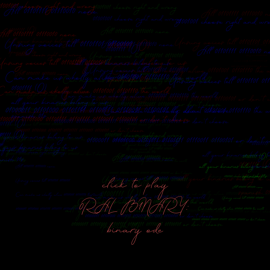 0RAL B1NARY: “BINARY ODE” #208