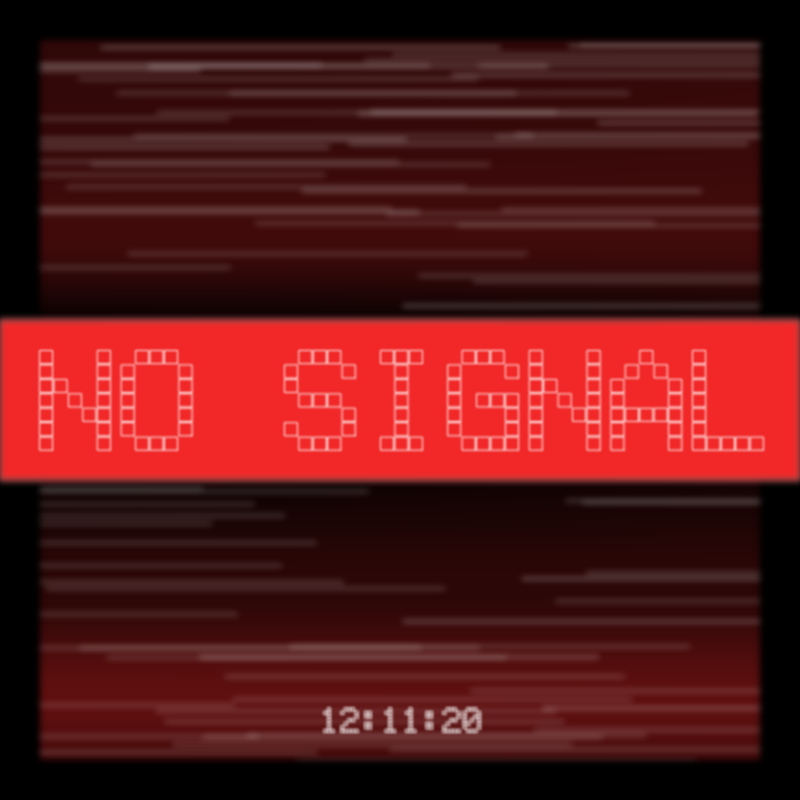 No Signal #131