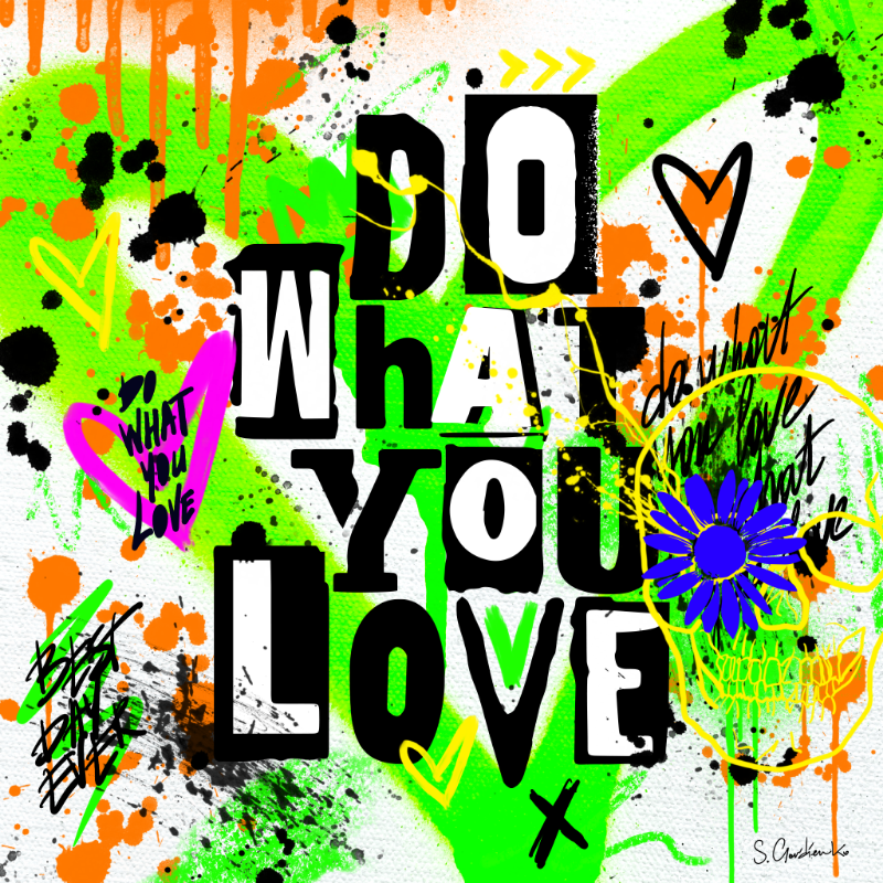 Do What You Love #14