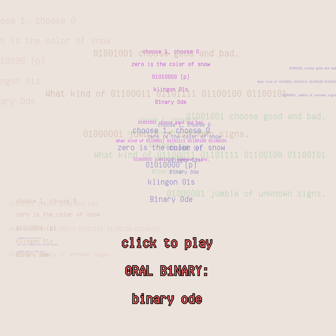 0RAL B1NARY: “BINARY ODE” #27