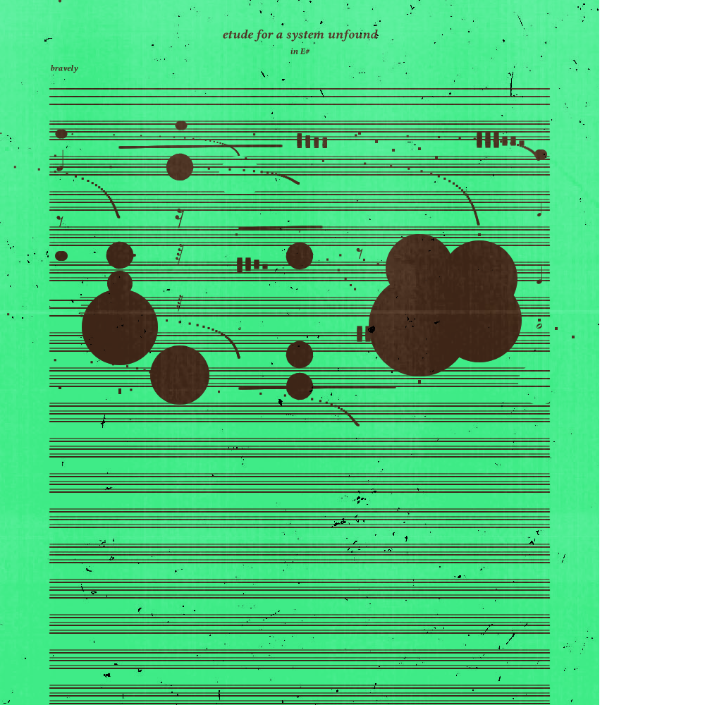 etude for a system unfound #120