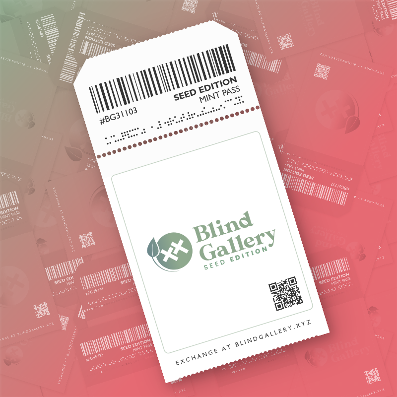 Blind Gallery Mint Pass (Seed Edition) #475