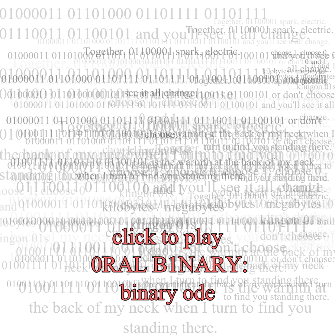 0RAL B1NARY: “BINARY ODE” #100