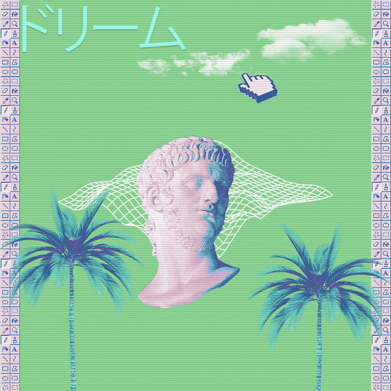 V A P O R W A V E DREAMING AGAIN #131