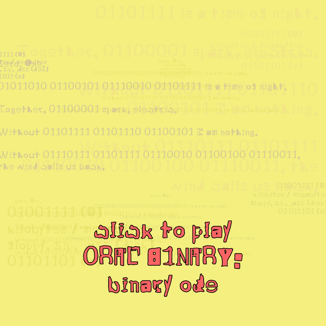 0RAL B1NARY: “BINARY ODE” #53