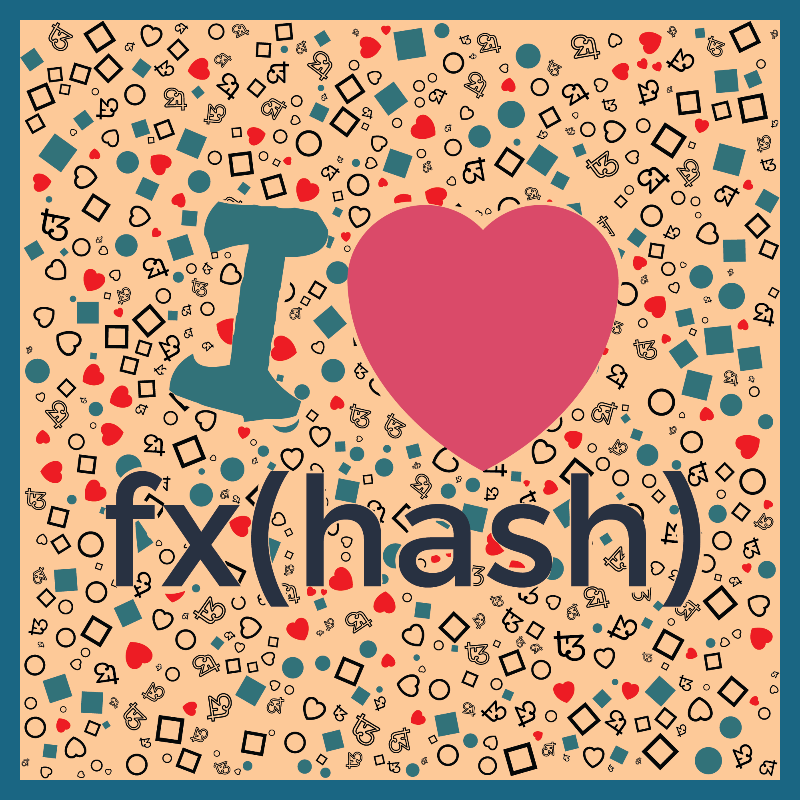 I Love Fxhash #38