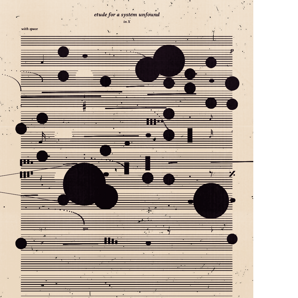 etude for a system unfound #110