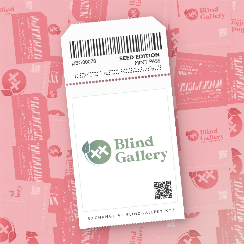 Blind Gallery Mint Pass (Seed Edition) #303