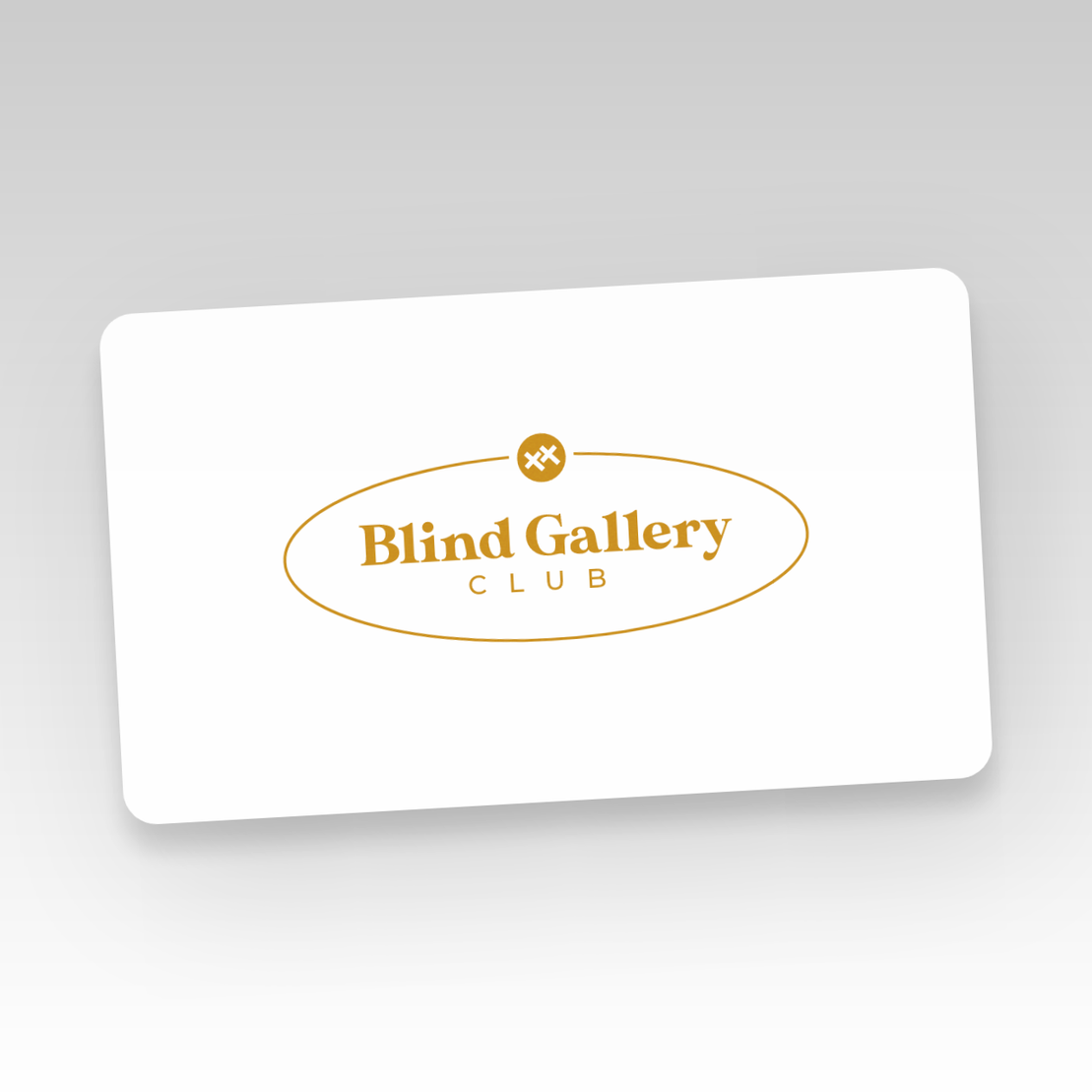 Blind Gallery Club Membership #161